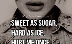 Free download Sweet As Sugar Hard As ...