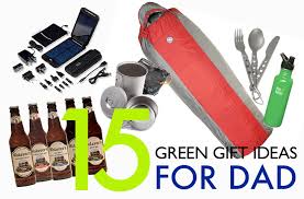 green gift ideas for father s day