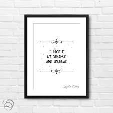 It doesn't make you stronger. Beetlejuice I Myself Am Strange And Unusual Quote Lydia Deetz Print Pink Tag Prints
