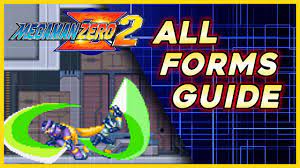 Mega Man Zero 2 Guide ~ ALL Forms In-depth - YouTube
