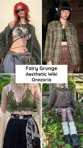 what is the fairy grunge aesthetic