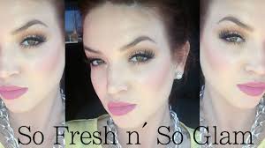 so fresh n so glam makeup tutorial