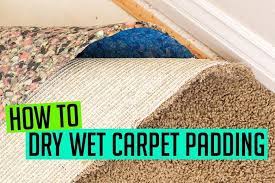 how to dry wet carpet padding