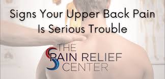 signs your upper back pain is serious