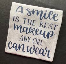 a smile is the best makeup any can wear t shirt granny grandpa s custom creations