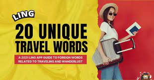 20 beautiful travel words in diffe