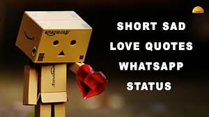 short sad love es sadness status