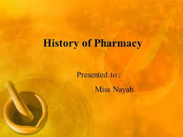 History Of Pharmacy Latest Authorstream