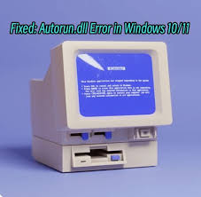 fixed autorun dll error in windows 10