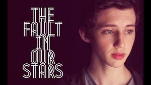 the fault in our stars troye sivan