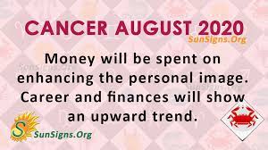 A positive community for the zodiac sign of cancer. Cancer August 2020 Monthly Horoscope Predictions Sunsigns Org