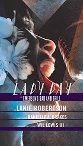 Rep Stage Presents Lady Day At Emersons Bar Grill