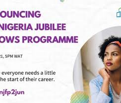 The scheme is part of his administration's . Nigeria Jubilee Fellows Programme Archives Bizwatchnigeria Ng
