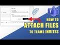 attach files to a teams meeting invite