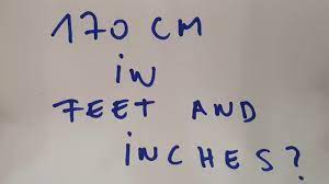 For example, 180 cm in feet. 170 Cm In Feet And Inches Youtube