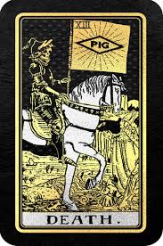 It can also indicate a drastic change including a costly loss, a painful farewell, and things of that kind. Signed Death Tarot Card Pig