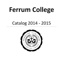 2014 2015 College Catalog By Ferrum College Issuu