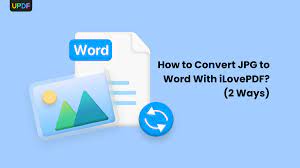 convert jpg to word using ilovepdf