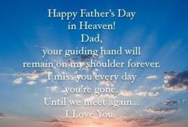 Your son has helped make you a grandparent. Happy Fathers Day In Heaven Wishes Quotes And Messages