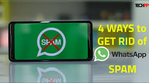 4 ways to get rid of whatsapp spam