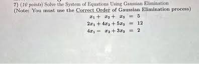 Gaussian Elimination Process