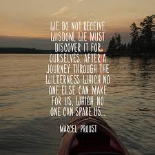 Quote About Wisdom - Marcel Proust via Relatably.com