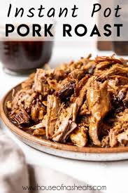 instant pot pork roast slow cooker