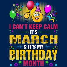 march my birthday month tshirt