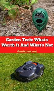 15 Garden Tech Gadgets What S Worth It