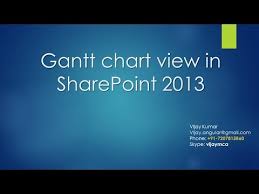 Gantt Charts In Sharepoint 2013 Youtube