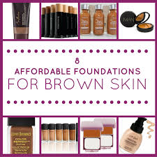 affordable foundations for brown skin