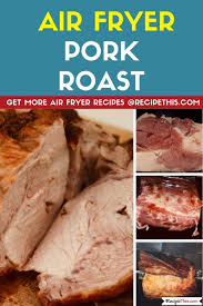 Hello, i found a great buy, $1.39 a pound boneless boston rolled beef roast, and couldn't pass it up. Recipe This Air Fryer Pork Roast