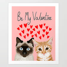 Today you should see the game update with some new features! Valentines Love Cats Siamese Tabby Cat Lady Gift Cute Kitten Funny Cat Present For Valentines Day Art Print By Petfriendly Society6