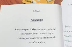 To keep false hopes is to prolong the misery. Hopes Quotes Tumblr False Hope Tumblr Dogtrainingobedienceschool Com