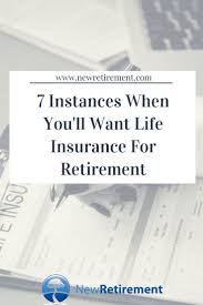 A piece of your retirement plan to help is using your life insurance policy to feed your retirement a plan everyone should use? Do You Need Life Insurance In Retirement Newretirement Life Insurance Quotes Life Insurance Life Insurance Policy