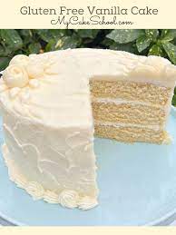 gluten free vanilla cake my cake