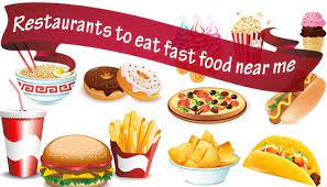 restaurants to eat fast food near