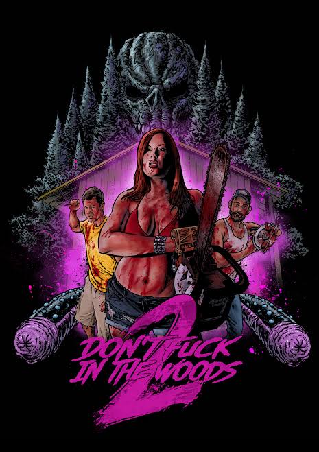 [18+] Don’t Fuck in the Woods 2 (2022) English Blu-Ray – 480P | 720P | 1080P – x264 – 400MB | 850MB | 1.8GB ESub- Download & Watch Online