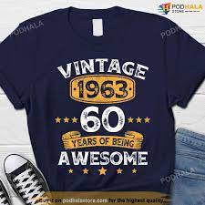 dad vine 1963 60th bday t shirt