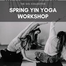spring yin yoga work the sol
