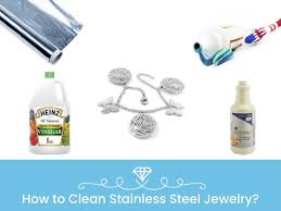 how to clean stainless steel jewelry 5