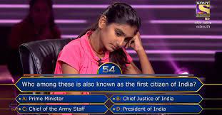 Ques : Who among these is also known as the first citizen of India? | Kaun  Banega Crorepati Registration Information