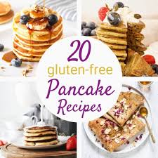 20 incredible gluten free pancake recipes