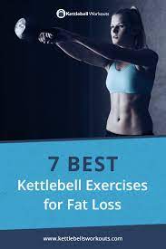 7 best kettlebell weight loss exercises