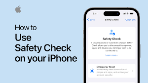 how safety check on iphone works to