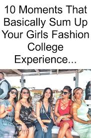 View 73 631 nsfw pictures and videos and enjoy collegesluts with the endless random gallery on scrolller.com. 10 Moments That Basically Sum Up Your Girls Fashion College Experience Girl Fashion Fashion College Student Style