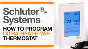 schluter ditra heat e wifi thermostat