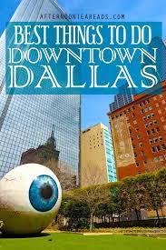 best things to do in dallas how to