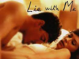 Lie With Me | Rotten Tomatoes