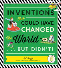 Inventions That Could Have Changed The World But Didn T gambar png